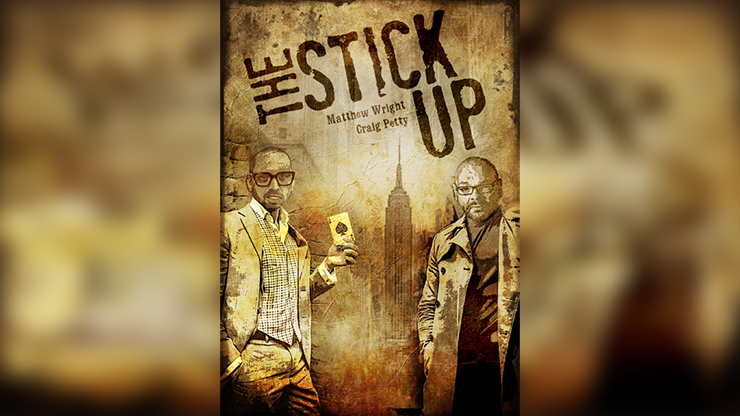 The Stick Up by Matthew Wright and Craig Petty