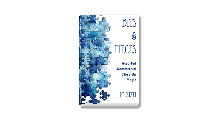 Bits & Pieces: Assorted Commercial Close-Up Magic by Jim Sisti
