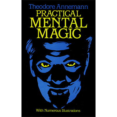 Practical Mental Magic by Theodore Annemann