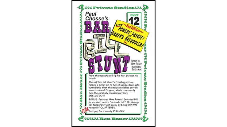 Ron Bauer Series: #12 - Paul Chosse's Bar Bill Stunt