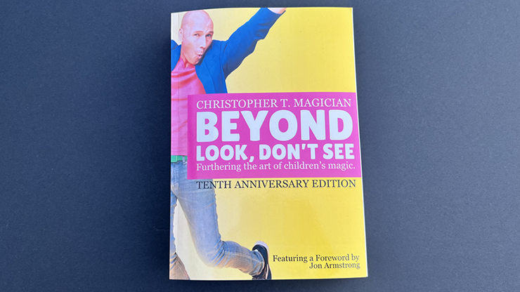 Beyond Look, Don't See: 10th Anniversary Edition by Christopher Barnes