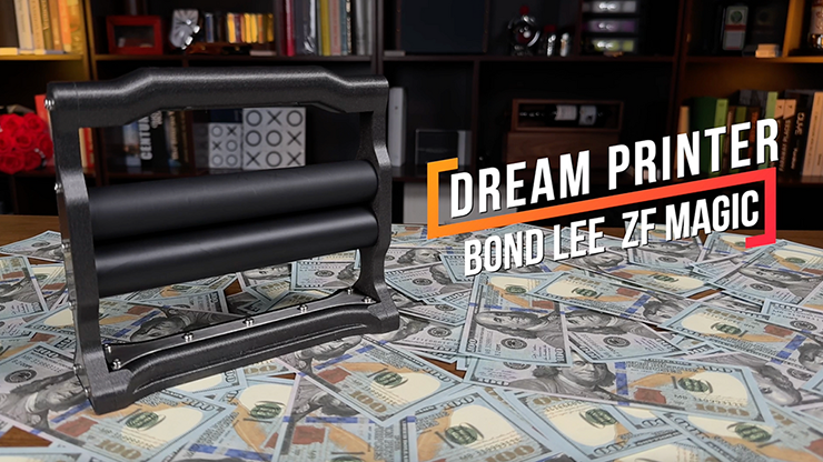 Dream Printer by Bond Lee & ZF Magic