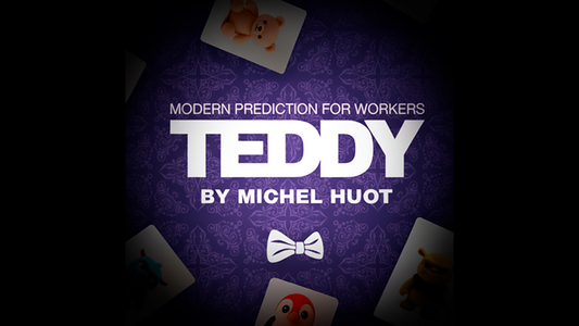 Teddy by Michel Huot & Gentlemen's Magic