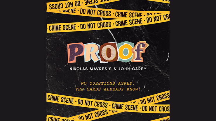 PROOF! by Nikolas Mavresis and John Carey