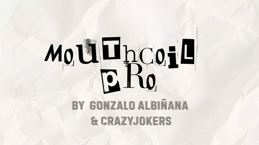 Mouth Coil Pro by Gonzalo Albiñana and CrazyJokers