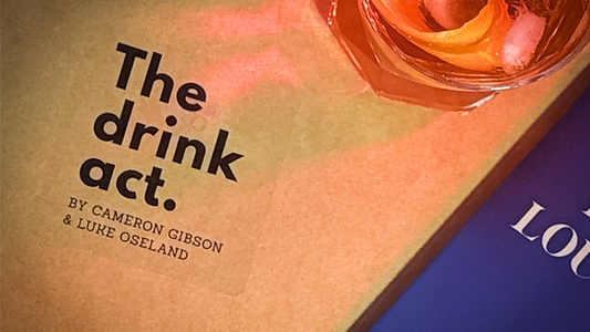 The Drink Act by Luke Oseland & Cameron Gibson