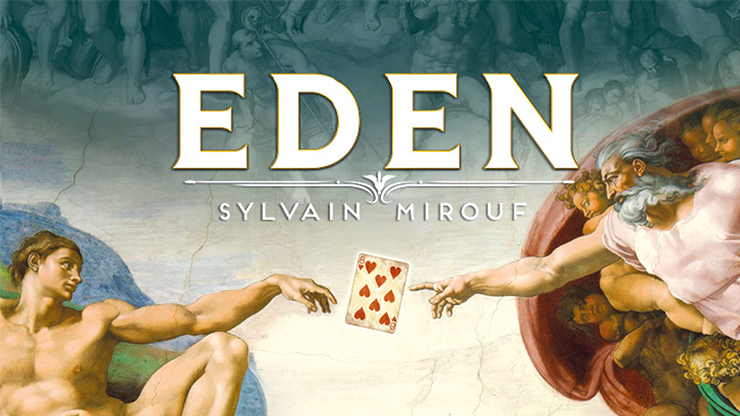 Eden by Sylvain Mirouf and Magic Dream