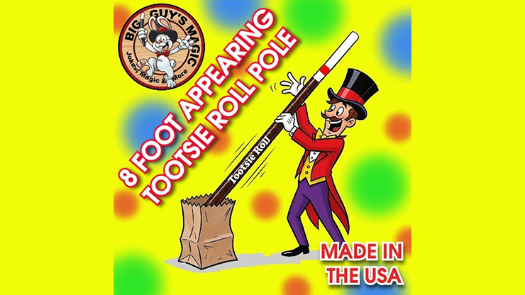 Appearing 8 Foot Tootsie Roll Pole by Big Guys Magic