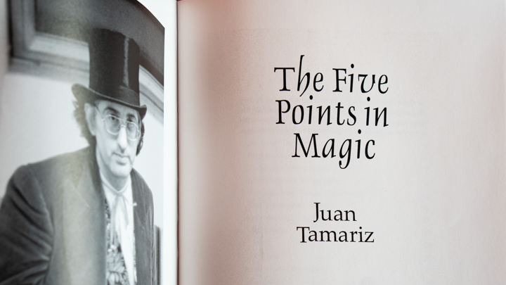 Five Points In Magic by Juan Tamariz