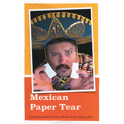 Mexican Paper Tear by Scott Alexander - Trick