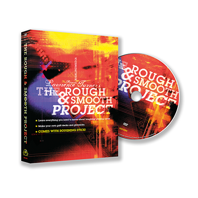 The Rough and Smooth Project (DVD and Roughing Stick) by Lawrence Turner