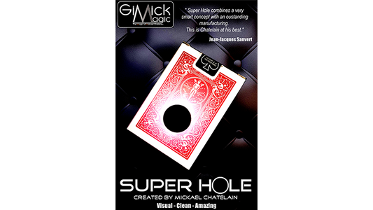 SUPER HOLE (BLUE) by Mickael Chatelain - Trick