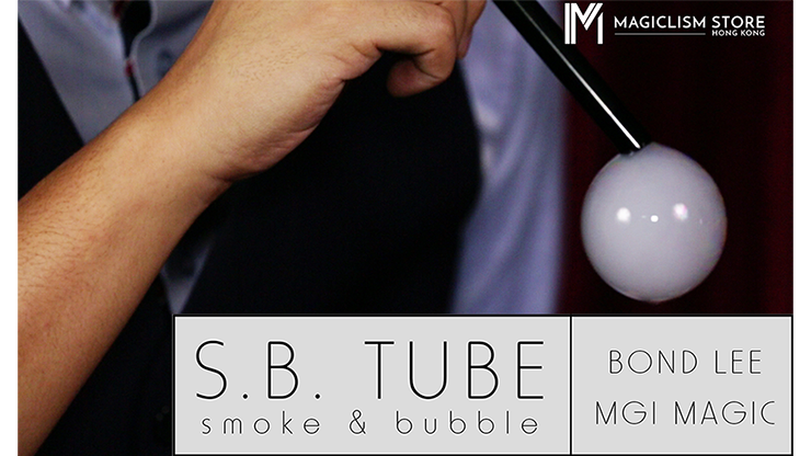 S.B. Tube by Bond Lee & MGI Magic - Trick