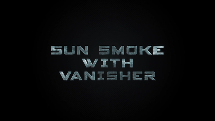 Sun Smoke with Vanisher (Gimmicks and Online Instructions) - Trick