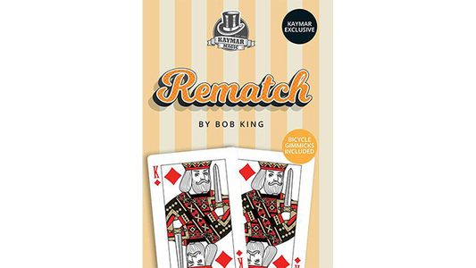 REMATCH (Gimmicks and Online Instructions) by Bob King and Kaymar Magic