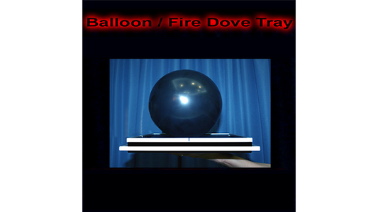 Balloon/Fire Dove Tray by Tora Magic - Trick