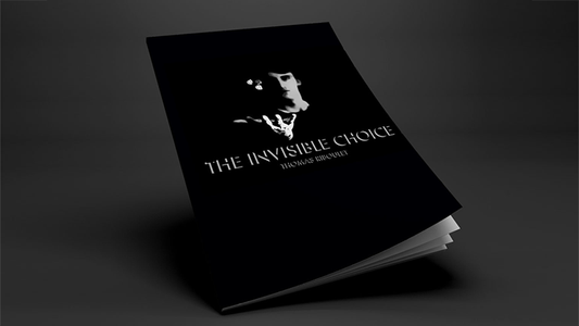 The Invisible Choice by Thomas Riboulet - Book