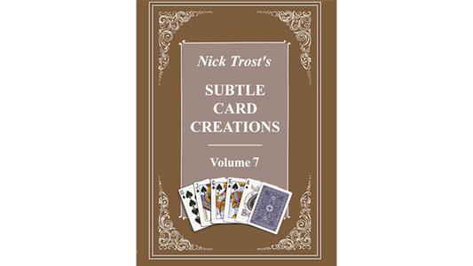 Subtle Card Creations Vol. 7 by Nick Trost - Book