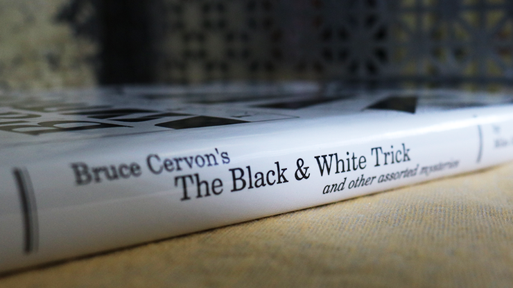 Bruce Cervon's The Black and White Trick and other assorted Mysteries by Mike Maxwell - Book