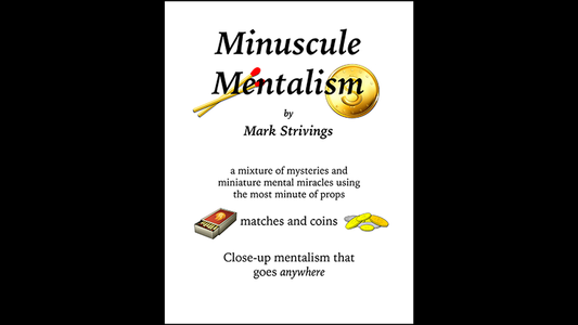 Minuscule Mentalism by Mark Strivings - Trick