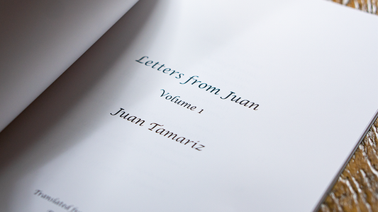 Letters from Juan Volume 1 by Juan Tamariz - Book