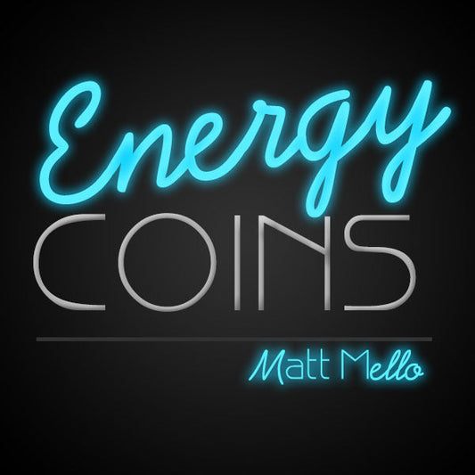 Energy Coins by Matt Mello