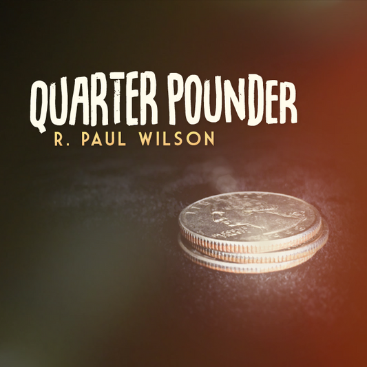 Quarter Pounder by R. Paul Wilson