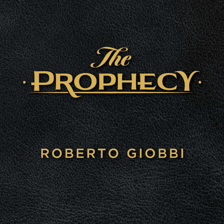 The Prophecy by Roberto Giobbi