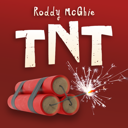 TNT by Roddy McGhie